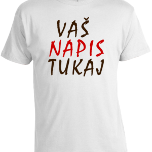 Personalizirana majica z napisom